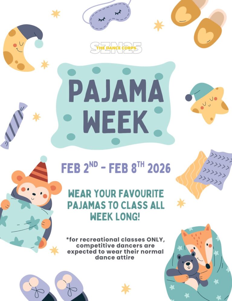 It’s pajama week at TDC!!!🧸😴 Wear your favourite pj’s to dance class all week long from February 2nd-February 8th. Please make sure that you are still able to dance properly in all pajamas🕺

*for recreational classes ONLY! competitive classes are required to wear normal dance attire